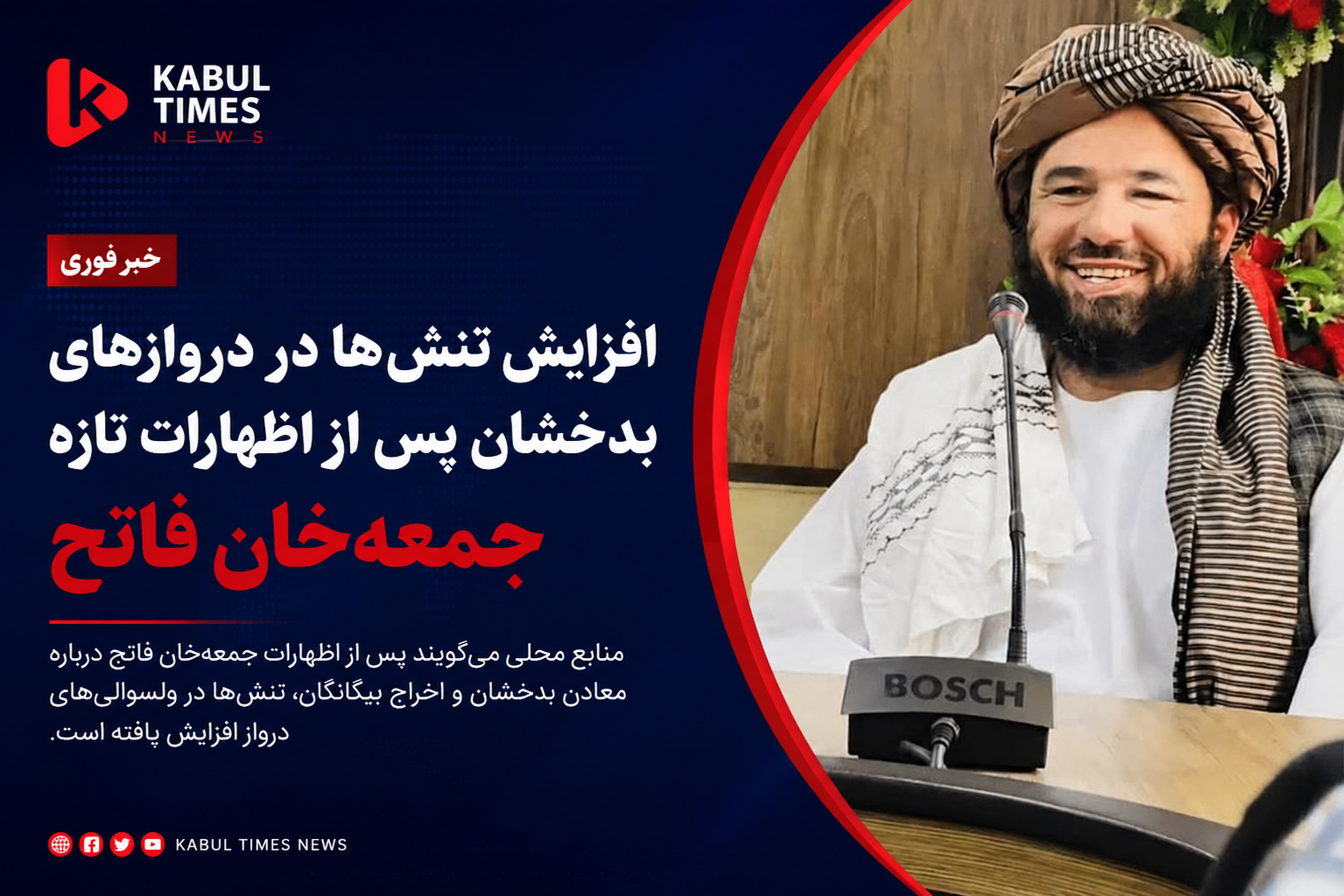 Tensions rise in Darwaz districts of Badakhshan after Juma Khan-Fateh’s latest statements
